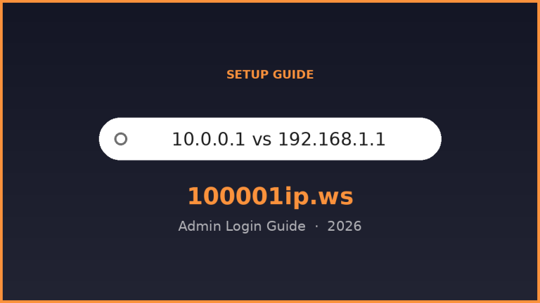 10.0.0.1 vs 192.168.1.1 login guide