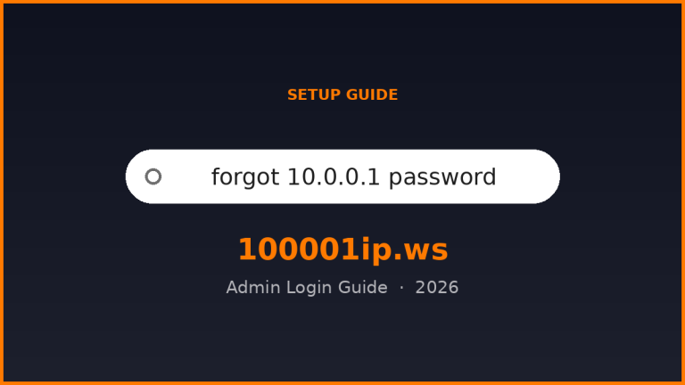 forgot 10.0.0.1 password login guide